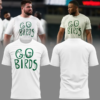 Limited Edition Go Birds Tshirt