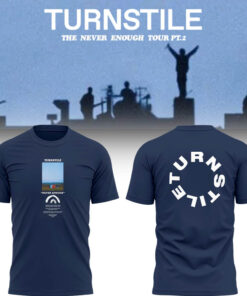 Limited THE NEVER ENOUGH TOUR TShirt