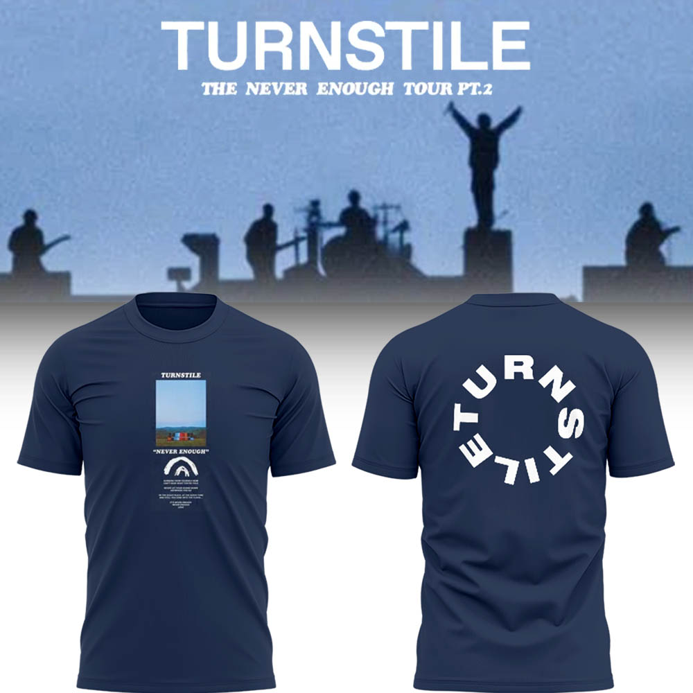 Limited THE NEVER ENOUGH TOUR TShirt Limited THE NEVER ENOUGH TOUR TShirt