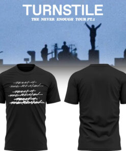 Limited THE NEVER ENOUGH TOUR TShirt