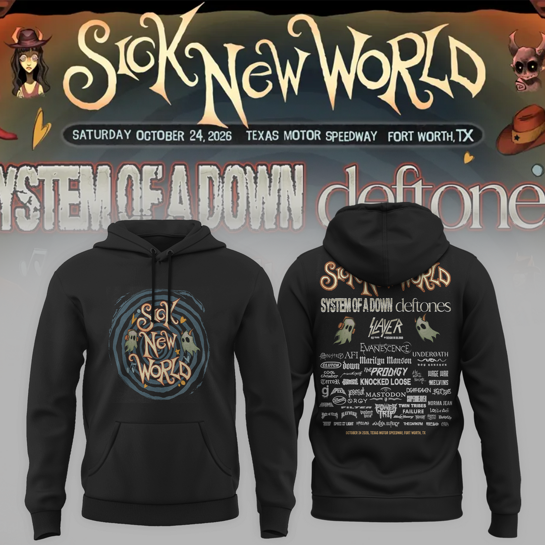 Limited Edition Sick New World Texas 2026 Hoodie Limited Edition Sick New World Texas 2026 Hoodie