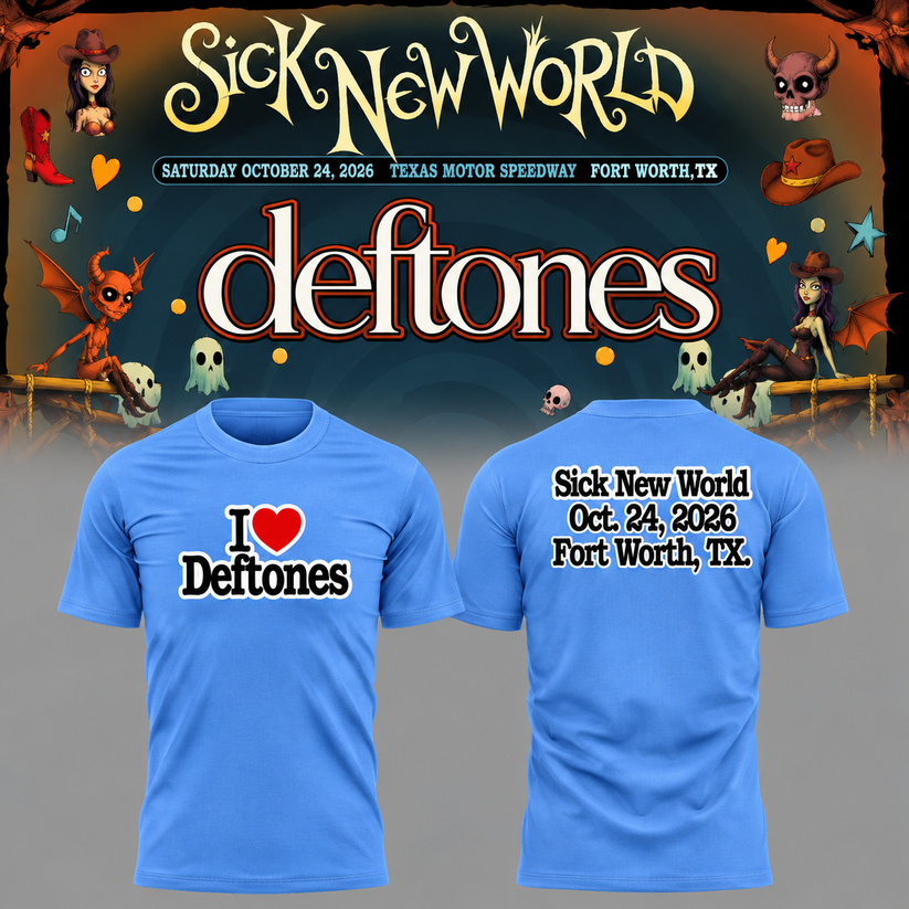 Limited Edition Deftones Sick New World Texas 2026 Tshirt Limited Edition Deftones Sick New World Texas 2026 Tshirt